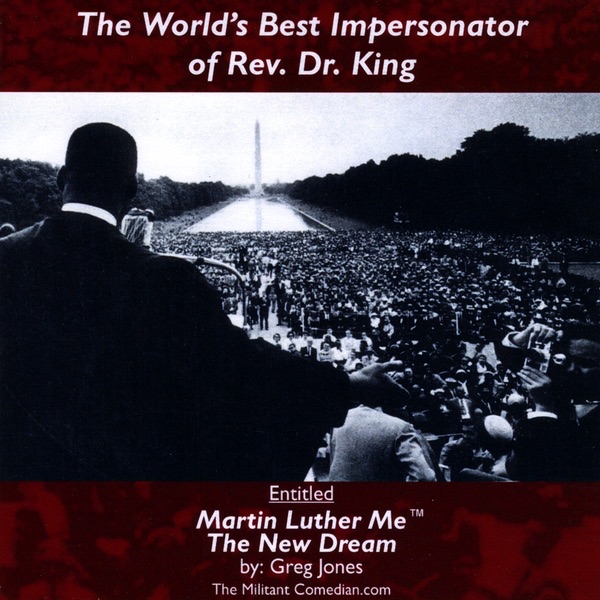 Martin Luther Me: The New Dream