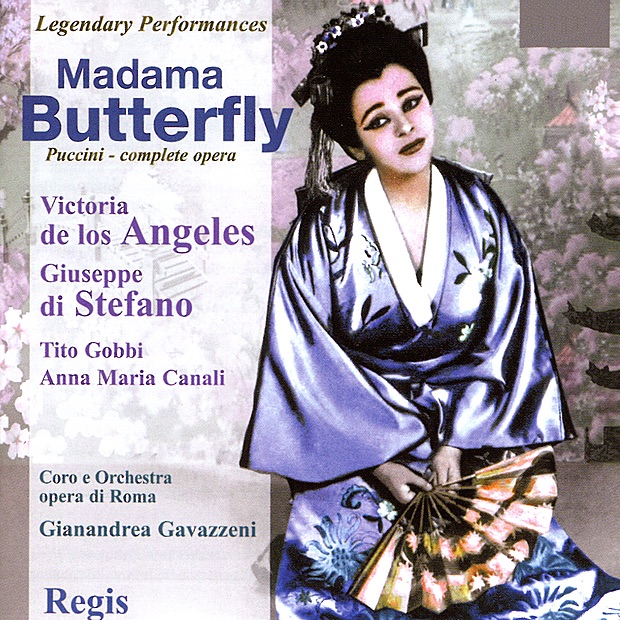 Обложка альбома «Puccini: Madama Buterfly (complete)» — Victoria de los Ángeles, Giuseppe di Stefano, Coro e Orchestra Opera di Roma, Gianandrea Gavazzeni, Anna Maria Canali, Maria Huder, Tito Gobbi, Renato Ercolani, Bruno Sbalchiero & Arturo La Porta