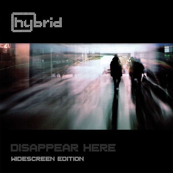 Обложка альбома «Disappear Here (Widescreen Edition)» — Hybrid