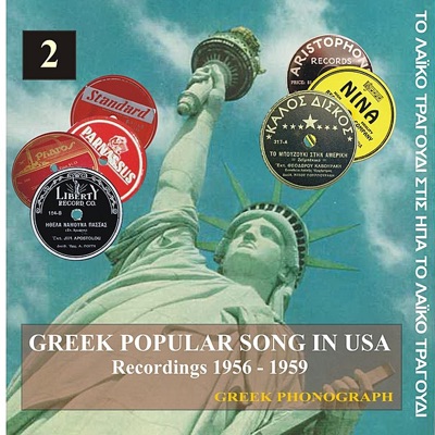 Greek Popular Song In USA, Vol. 2 Recordings 1956-1959
