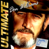 Don Williams Ultimate - 唐‧威廉斯