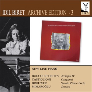 New Line Piano (Biret Archive Edition, Vol. 3)