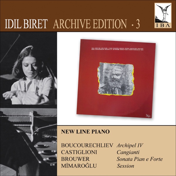 New Line Piano (Biret Archive Edition, Vol. 3)