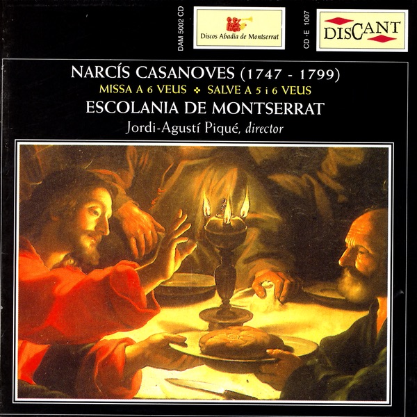 Narcís Casanoves: Missa a 6 Veus / Salve a 5 I 6 Veus