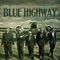 Wild Urge to Ramble - Blue Highway lyrics