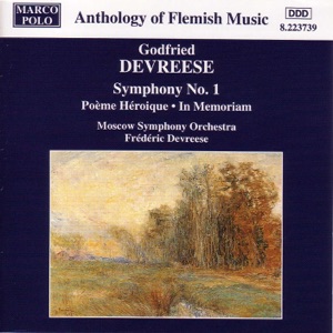 Devreese: Symphony No. 1 - Poeme Heroique