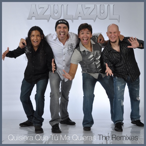 Quisiera Que Tú Me Quieras (The Remixes) - EP artwork