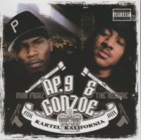 Kartel Kalifornia - AP9 & Gonzoe