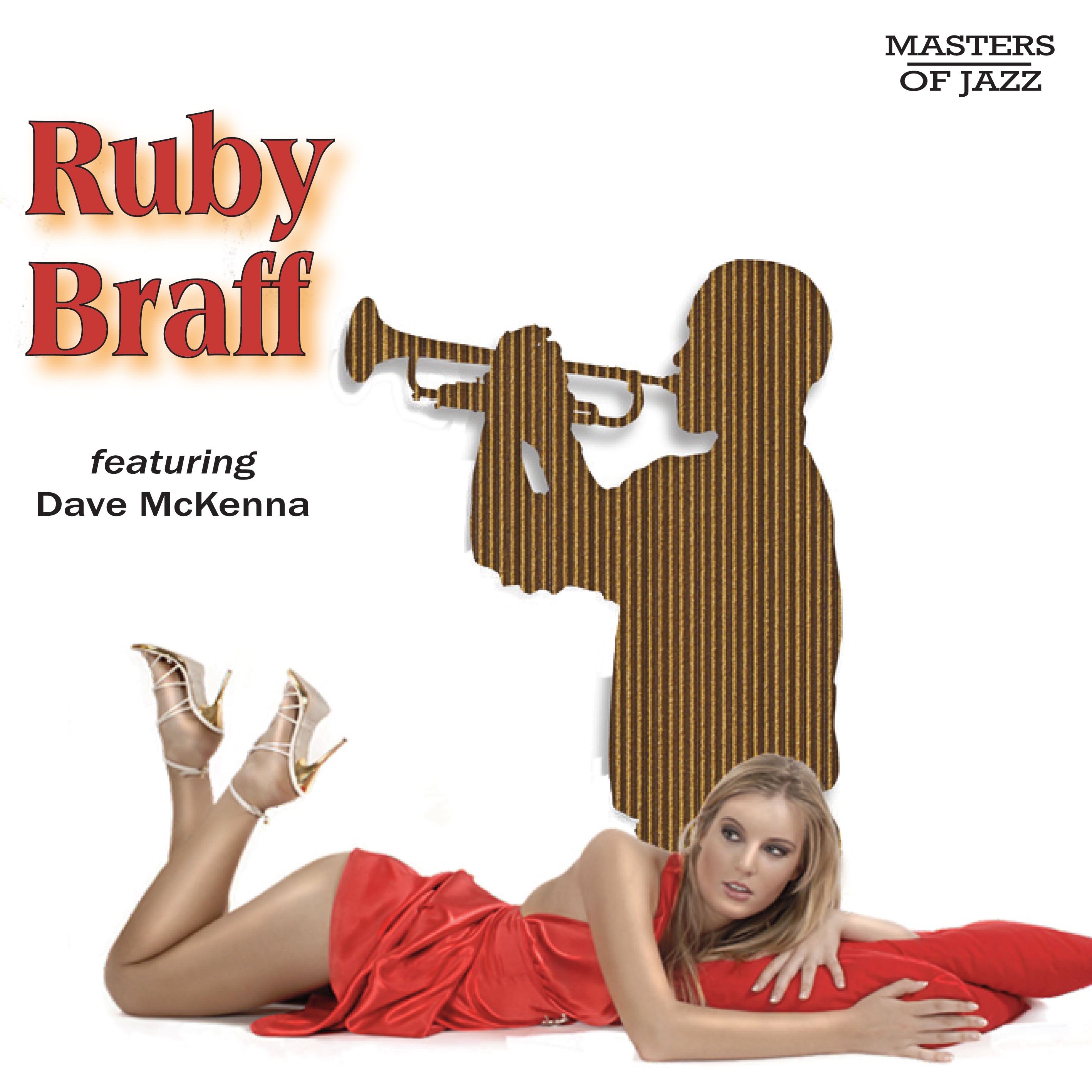 Masters of Jazz: Ruby Braff (feat. Dave McKenna)