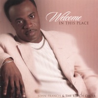 John Francis and The Ruach Choir - Make a Joyful Noise