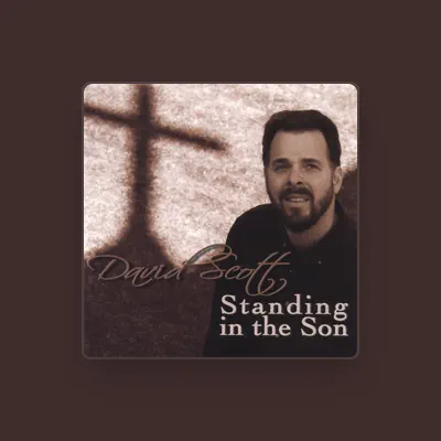 Listen to David Scott, watch music videos, read bio, see tour dates & more!