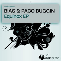 Equinox - Single - Bias & Paco Buggin