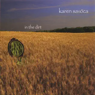 ladda ner album Karen Savoca - In The Dirt