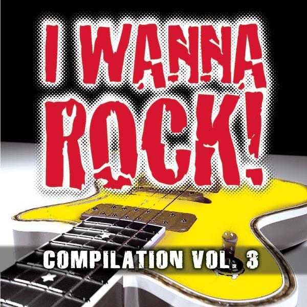 I Wanna Rock Compilation, Vol. 3