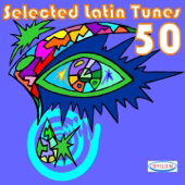Cover art for 50 Selected Latin Tunes by Various Artists
