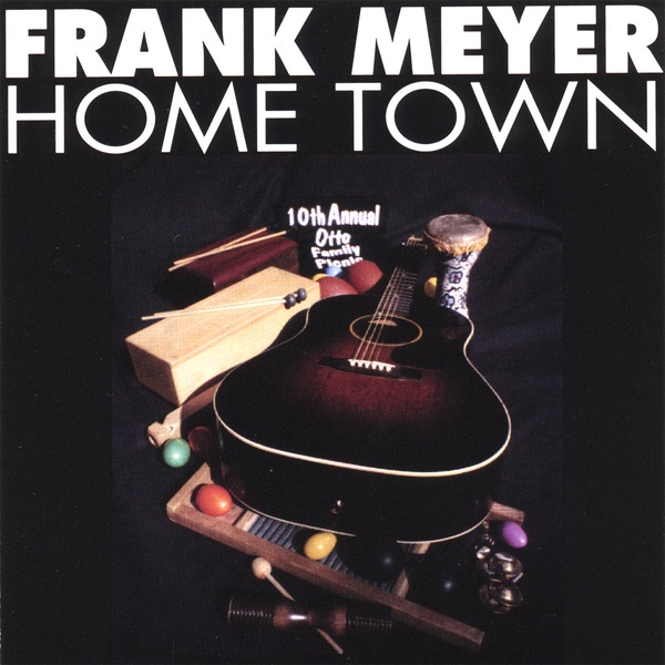 Обложка альбома «Home Town» — Frank Meyer