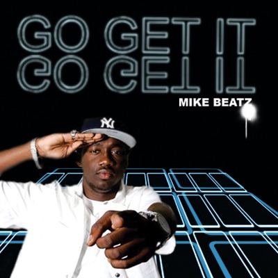 Go Get It (Dance Mix)