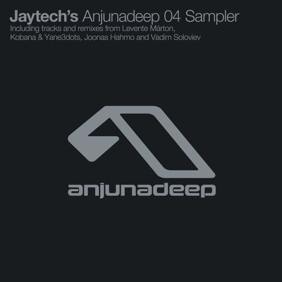 Jaytech's Anjunadeep 04 Sampler - EP