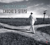 Chucho Valdés and The Afro-Cuban Messengers - Yansá