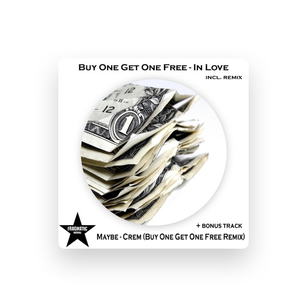 Buy One Get One Free's avatar