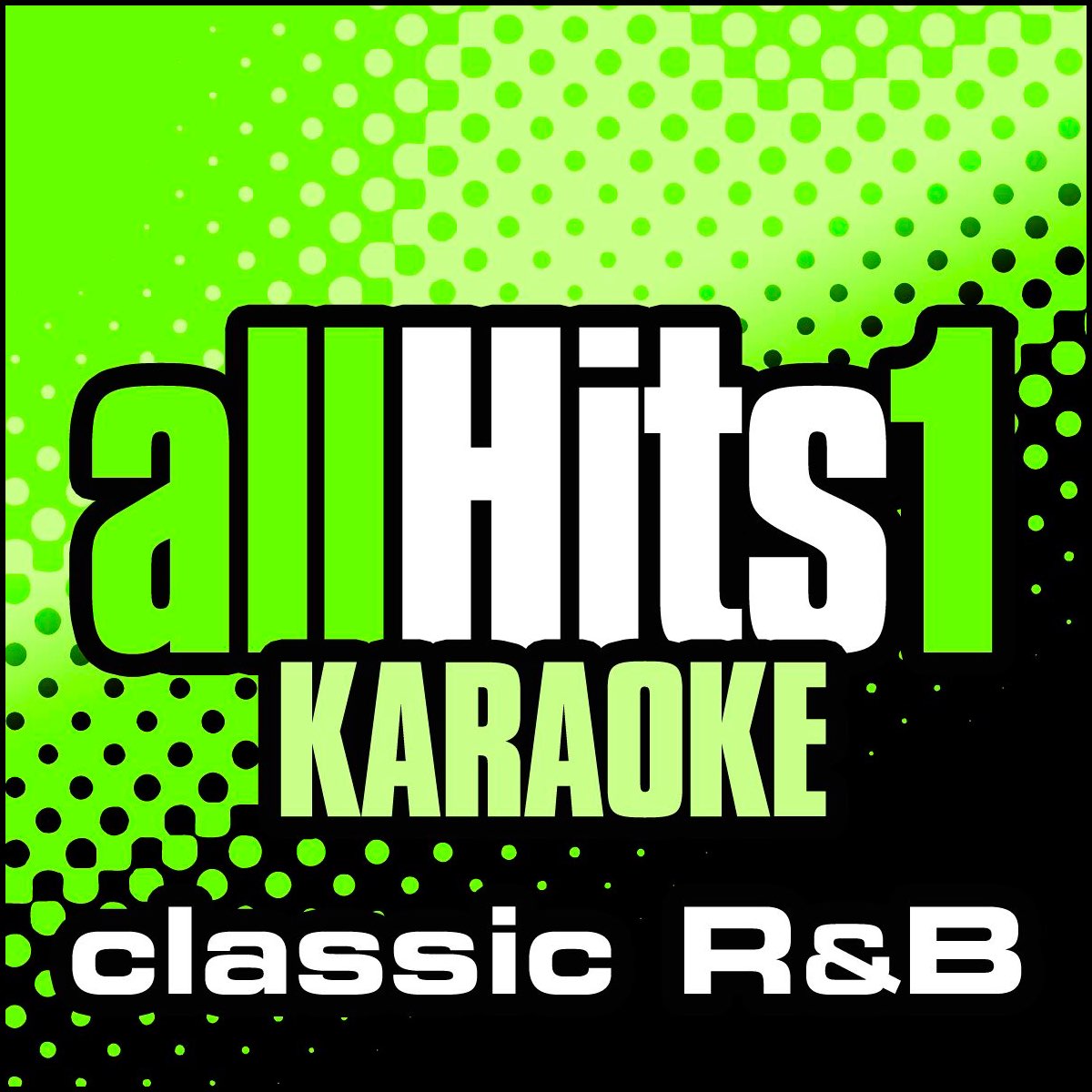 ‎All Hits Karaoke: R&B - Classic R&B Vol. 1 (Karaoke Version) - Album ...