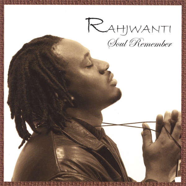洋楽 Rahjwanti Altruistic Soul 2011 indie R&B Soul Remember - Album by Rahjwanti - Apple Music