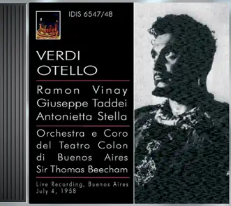 Otello: Act III: Dio ti giocondi, o sposo (Desdemona, Otello) by Sir Thomas Beecham, Antonietta Stella, Buenos Aires Teatro Colon Orchestra, Giuseppe Taddei, I. Pasini, V. Di Toto, Buenos Aires Teatro Colon Chorus, Giuseppe Modesti, Z. Negroni, Ramon Vinay & Gianluca Moschetti song reviws