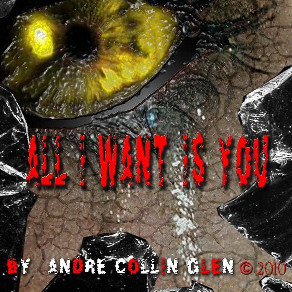 All I Want Is You