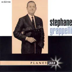 Planet Jazz: Stéphane Grappelli - Stéphane Grappelli Planet Jazz: Stéphane Grappelli - Stéphane Grappelli
