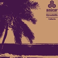 Caliente - DJ Madskillz