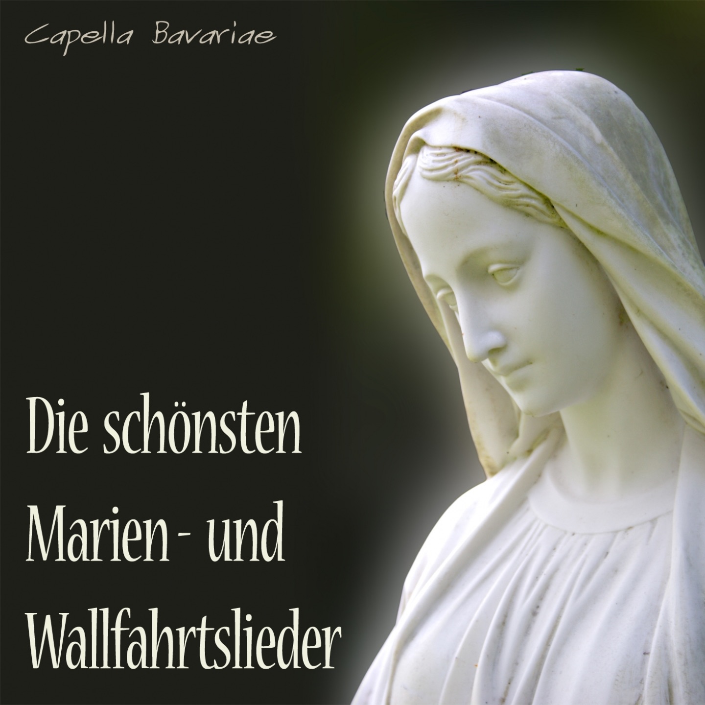 Die Schönsten Marien- und Wallfahrtslieder