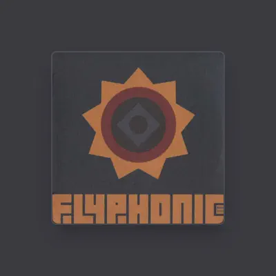 Listen to Flyphonic, watch music videos, read bio, see tour dates & more!