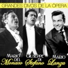 Grandes Divos de la Opera. Giuseppe di Stefano, Mario del Mónaco y Mario Lanza