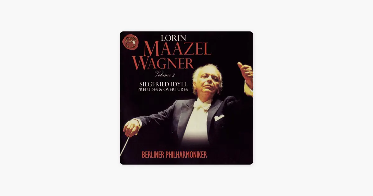 ロリン・マゼールのWagner: Orchestral Pieces - Apple Music Classical