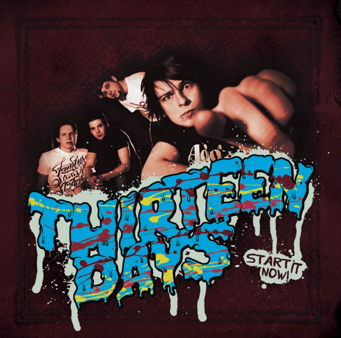 洋楽 the start it Start It Now - Thirteen Daysの曲 - Apple Music