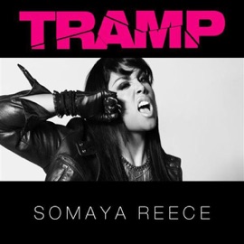 Tramp (Feat. Chanel) [feat. Chanel] Somaya Reece