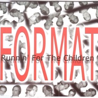 Runnin' for the Children - Format