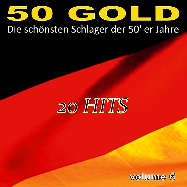 Die schönsten Schlager der 50er Jahre, Vol. 6