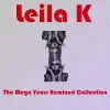 Leila K - Open Sesame (X-2000 Extended)