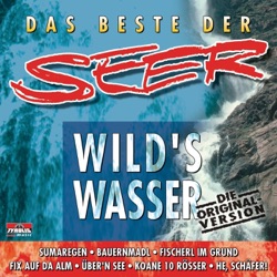 Seer & Wolfgang Ambros - Wild's Wåsser
