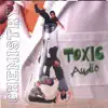 Toxic Audio - Turn the Beat Around