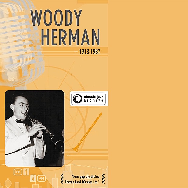 Classic Jazz Archive: Woody Herman