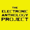 The Electronic Anthology Project