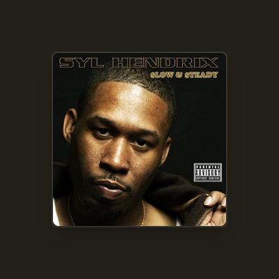 Listen to Syl Hendrix, watch music videos, read bio, see tour dates & more!