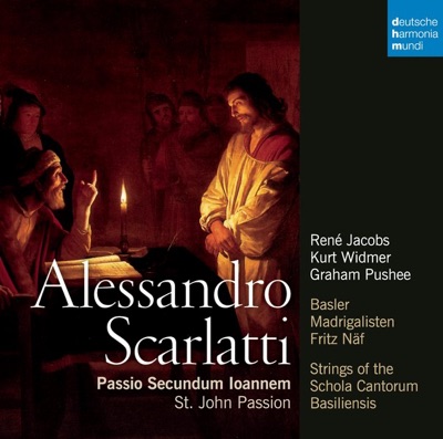 Scarlatti: St. John Passion