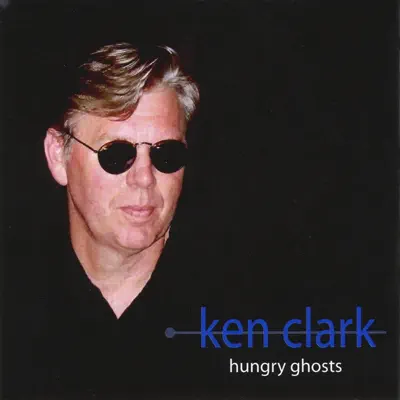 Listen to Hungry Ghosts by Ken Clark