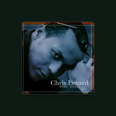 Listen to Chris Lovard, watch music videos, read bio, see tour dates & more!