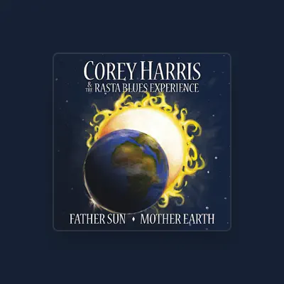 Listen to Corey Harris and the Rasta Blues Experience, watch music videos, read bio, see tour dates & more!