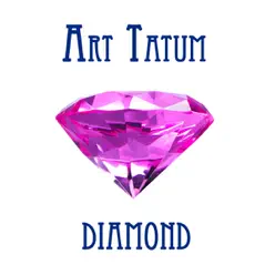 Art Tatum Diamond - Art Tatum
