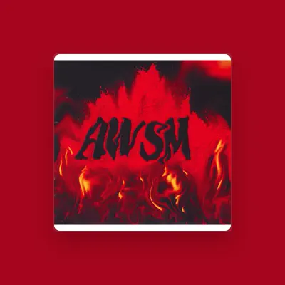 Listen to AWSM, watch music videos, read bio, see tour dates & more!
